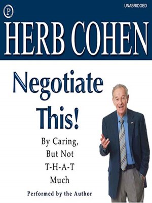 cover image of Negotiate This!